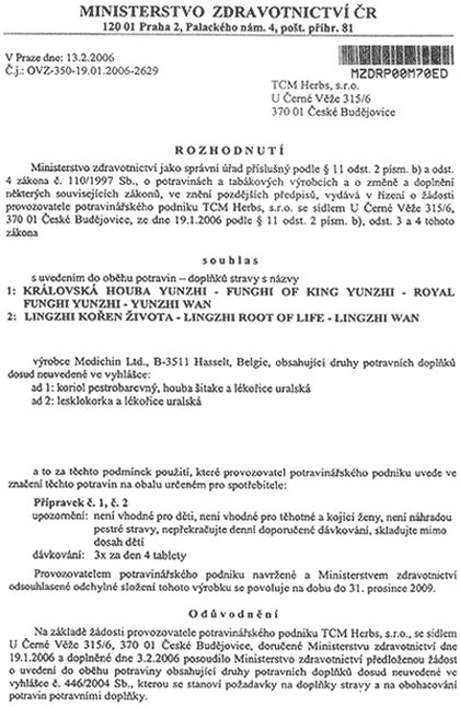 Schvlen Sttnm zdravotnm stavem (SZ) a Ministerstvem zdravotnictv R o zdravotn nezvadnosti bylinnch tablet a kuliek WAN.